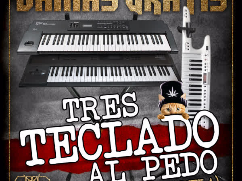 Tres Teclado al Pedo (A Capela) (Single)