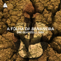 A Folha da Bananeira (Single)