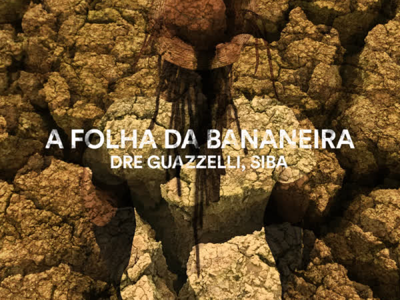 A Folha da Bananeira (Single)