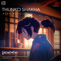 Thunko Shakha (Lofi) (Single)