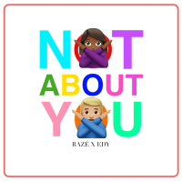 Not About You (Single)