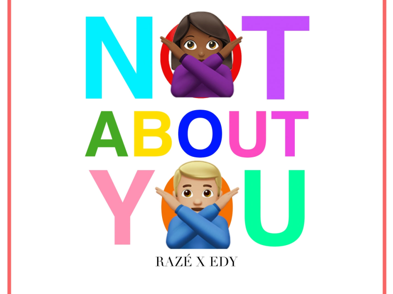 Not About You (Single)