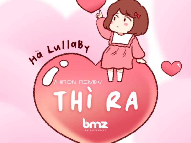 Thì Ra (Hiron Remix) (Single)