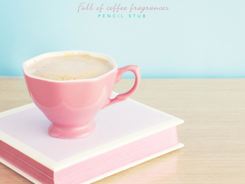 Full of coffee fragrances (Single)