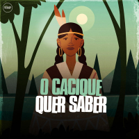 O Cacique Quer Saber (Single)