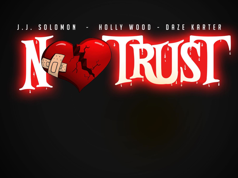 No Trust (Single)