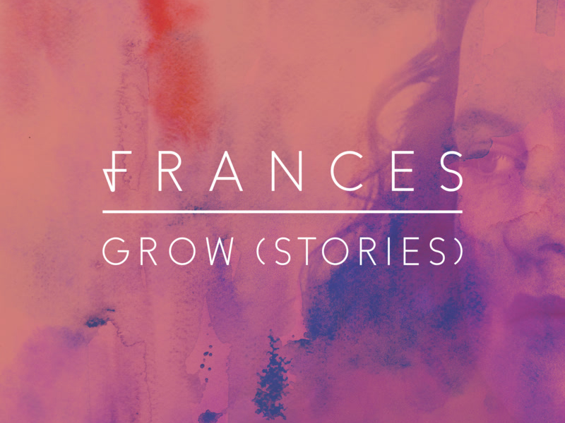 Grow (Stories) (Single)