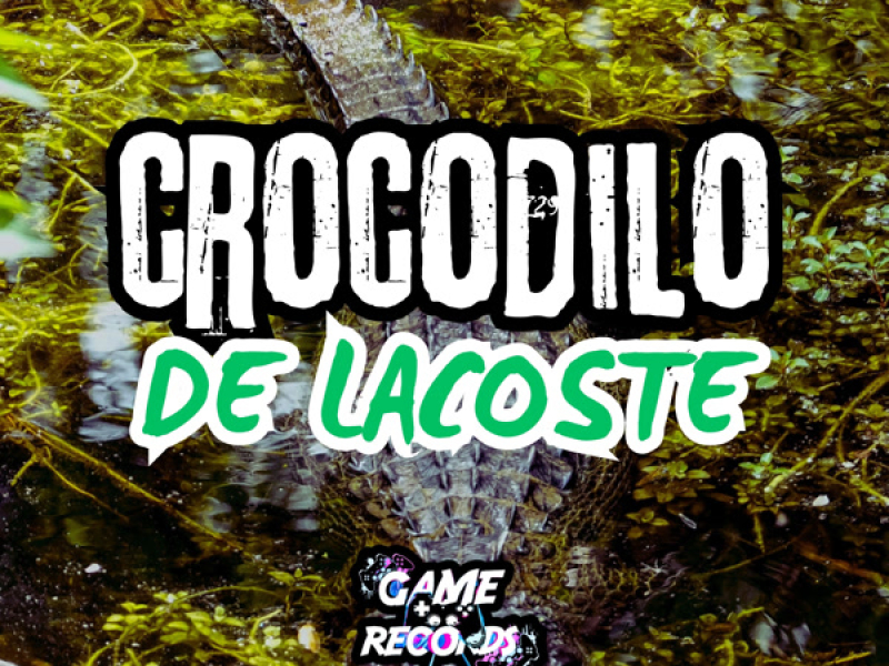 Crocodilo da Lacoste (Single)
