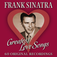 Greatest Love Songs - 60 Original Love Songs (Remastered)