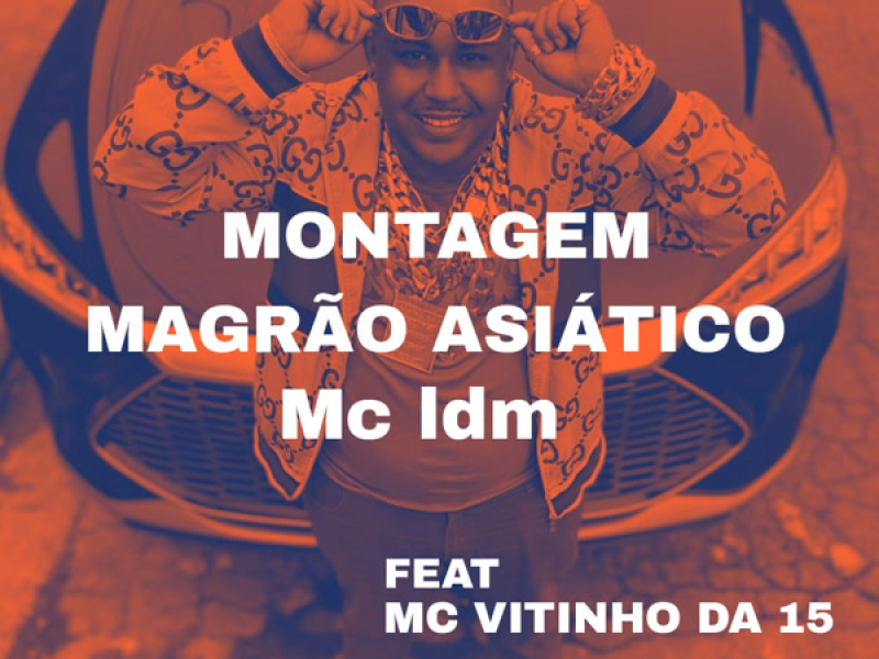 montagem magrao asiatico (Single)