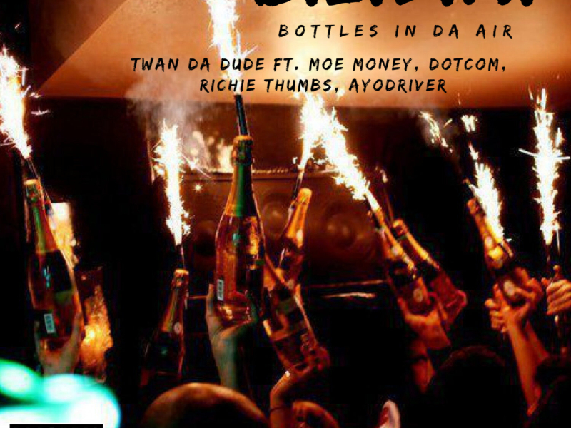 B.I.D.A. - Bottles In Da Air (EP)