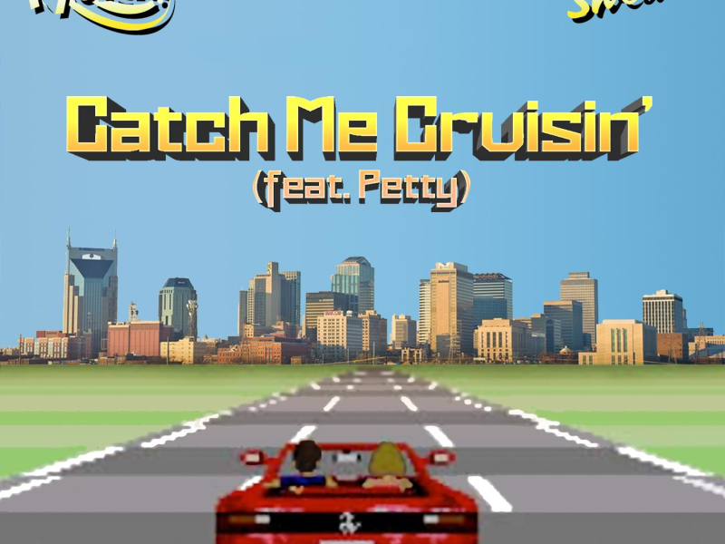 Catch Me Cruisin' (feat. Petty) (Single)