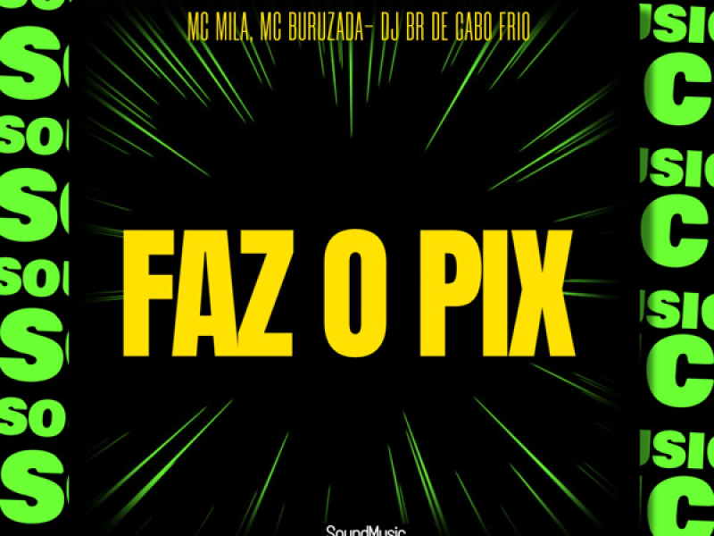FAZ O PIX (Single)