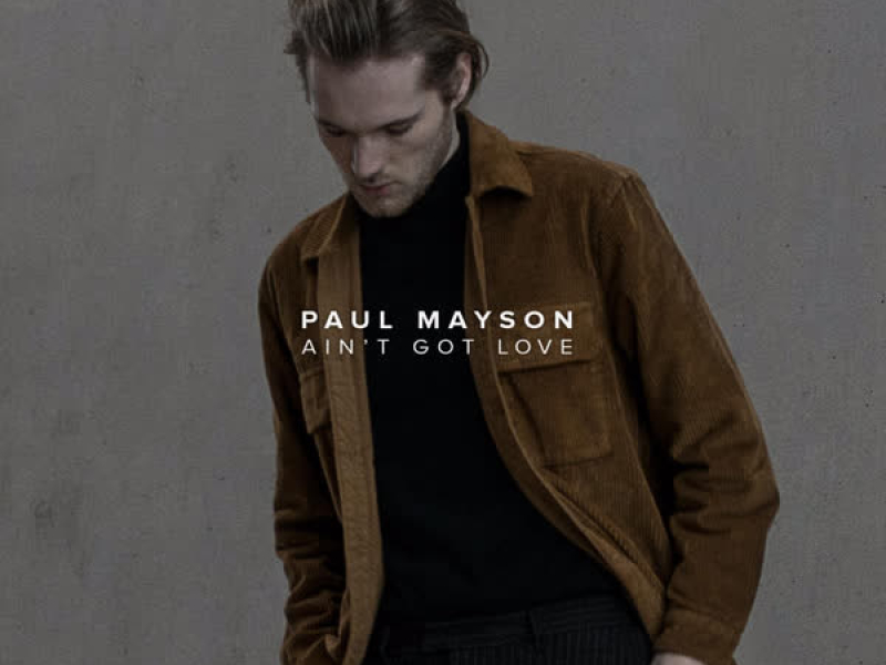 Ain't Got Love (Single)