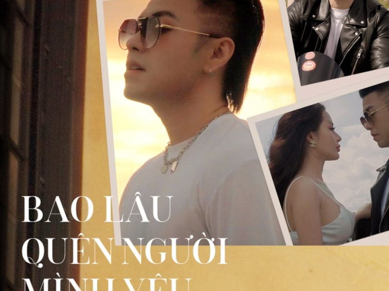 Bao Lâu Quên Người Mình Yêu (Beat) (Single)