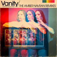 Vanity (Amber Navran Remixes) (EP)