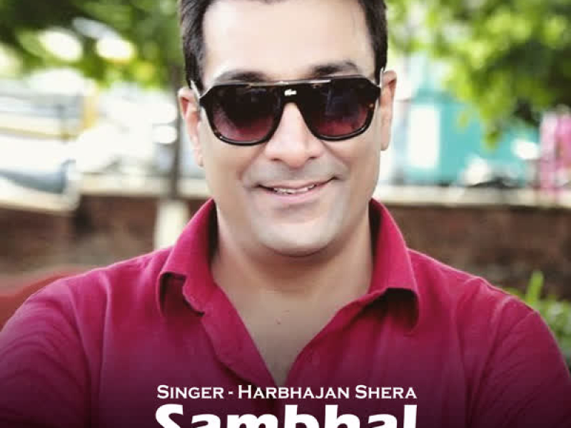 Sambhal Sambhal - Single
