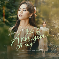 Chắc Gì Anh Yêu Cô Ấy (Single)
