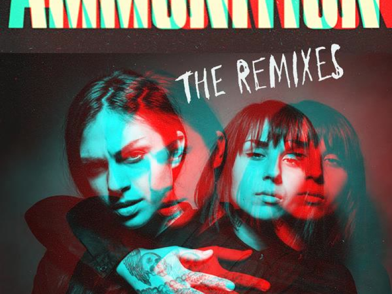 Ammunition: The Remixes