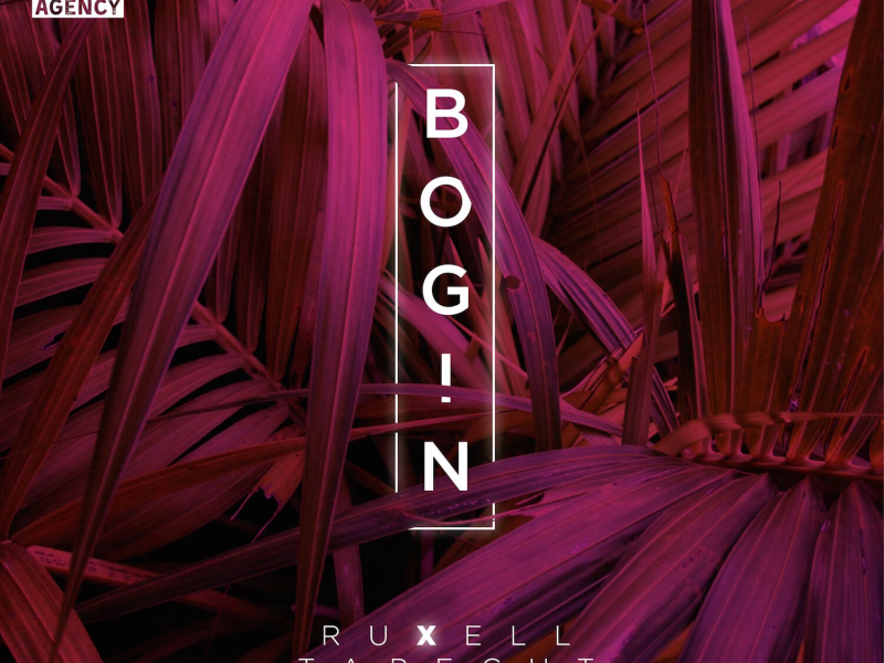 BØGIN (feat. Ruxell) - Single