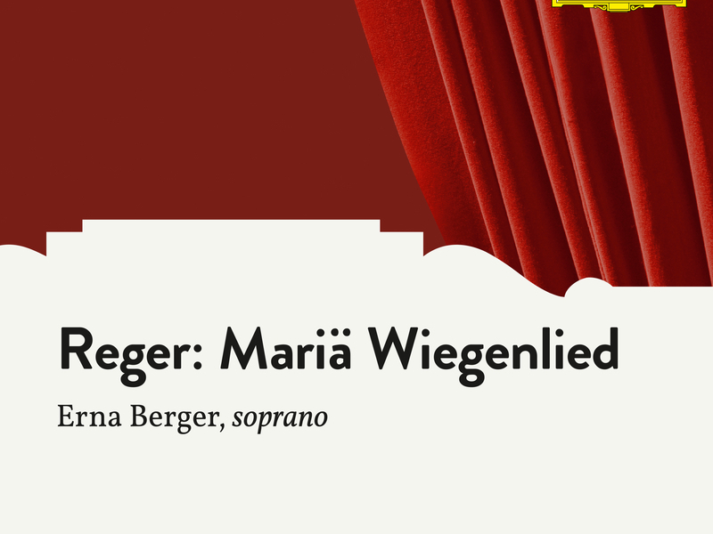 Reger: Mariä Wiegenlied, Op. 76 (Arr. for Orchestra)