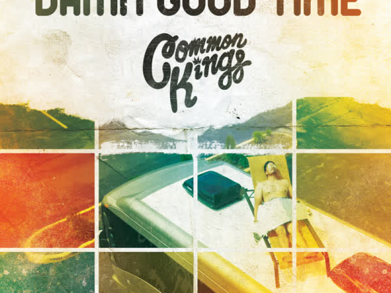 Damn Good Time (Single)