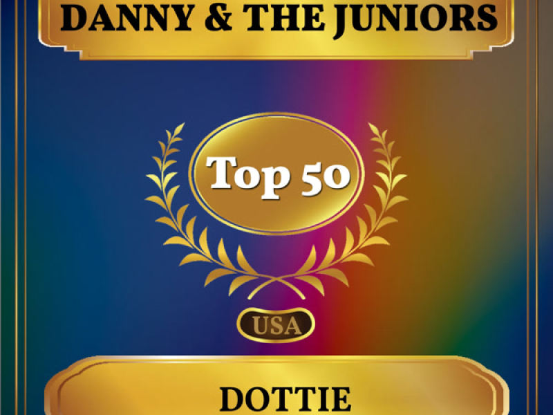 Dottie (Billboard Hot 100 - No 39) (Single)