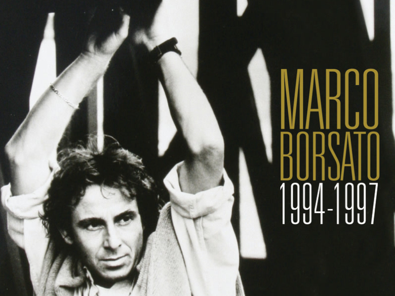 Marco Borsato 1994 - 1997