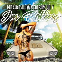 I'm Rolling (feat. Pancho V) (Single)