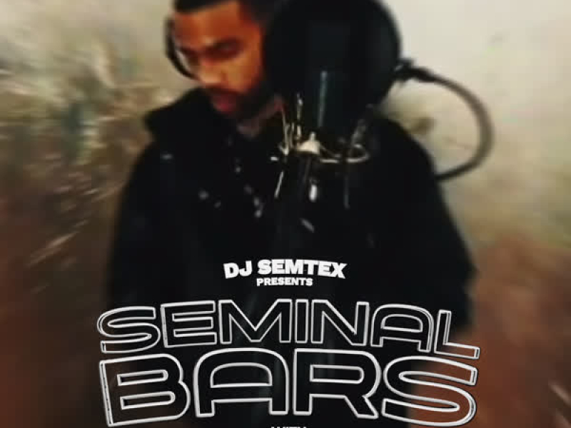 'Seminal Bars' Freestyle (Single)
