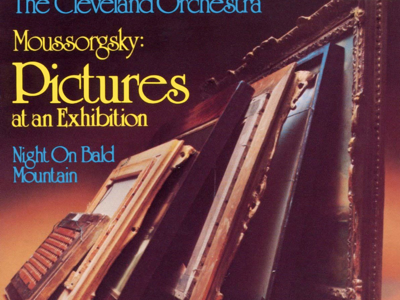 Moussorgsky: Pictures at an Exhibition & Night on Bald Mountain