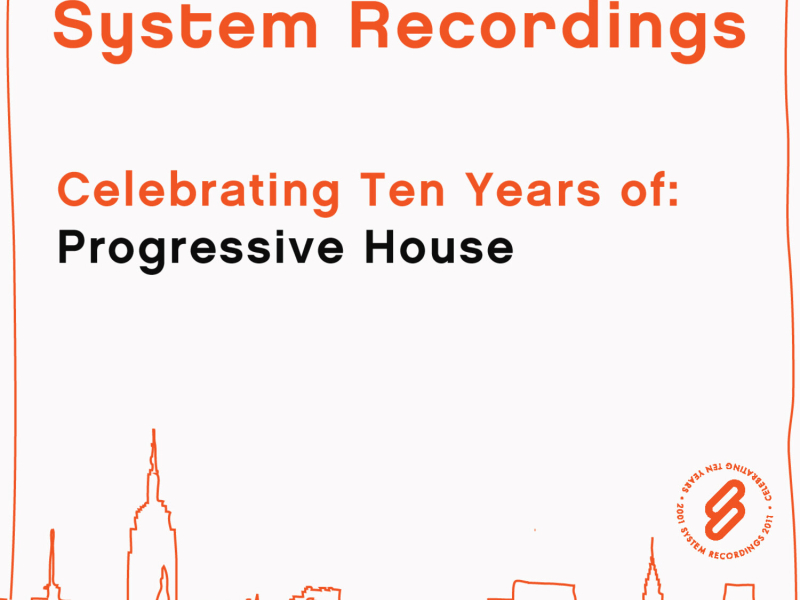 Celebrating Ten Years Of: Progressive House