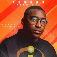 Senhor Incrível (Single)