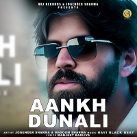 Aankh Dunali (Single)