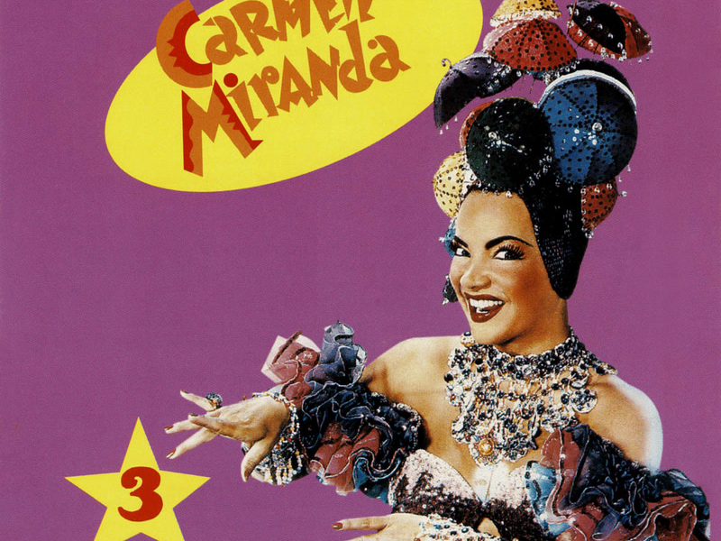 Carmen Miranda (Vol. 3)