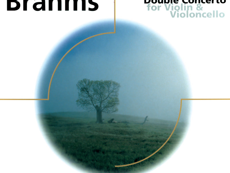 Brahms: Violin Concerto & Double Concerto