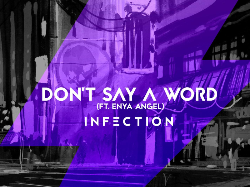Don't Say A Word (feat. Enya Angel) (Single)