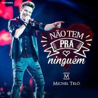 Não Tem Pra Ningúem (Ao Vivo) (Single)