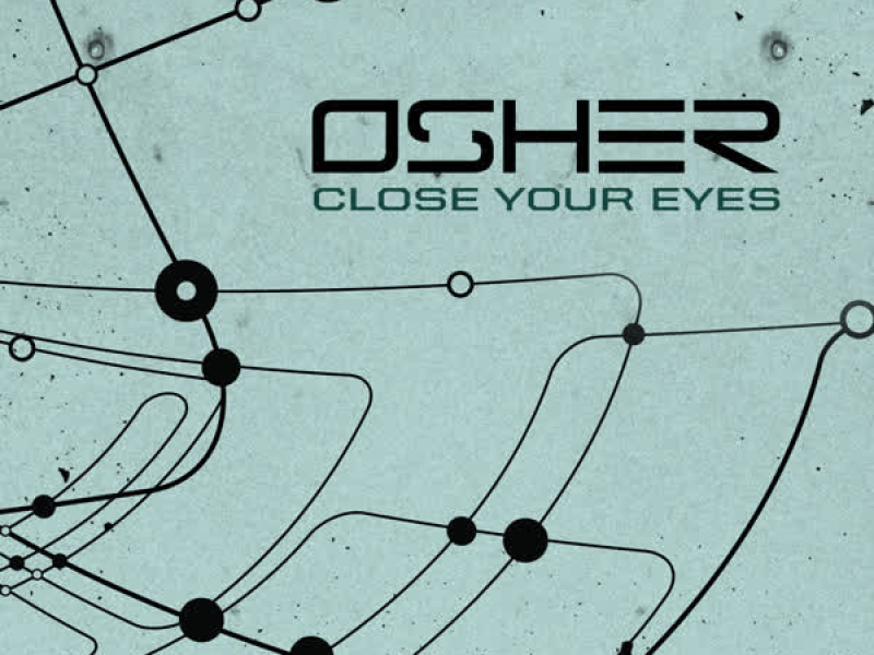 Close Your Eyes (Single)