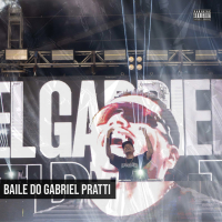 BAILE DO GABRIEL PRATTI (Single)