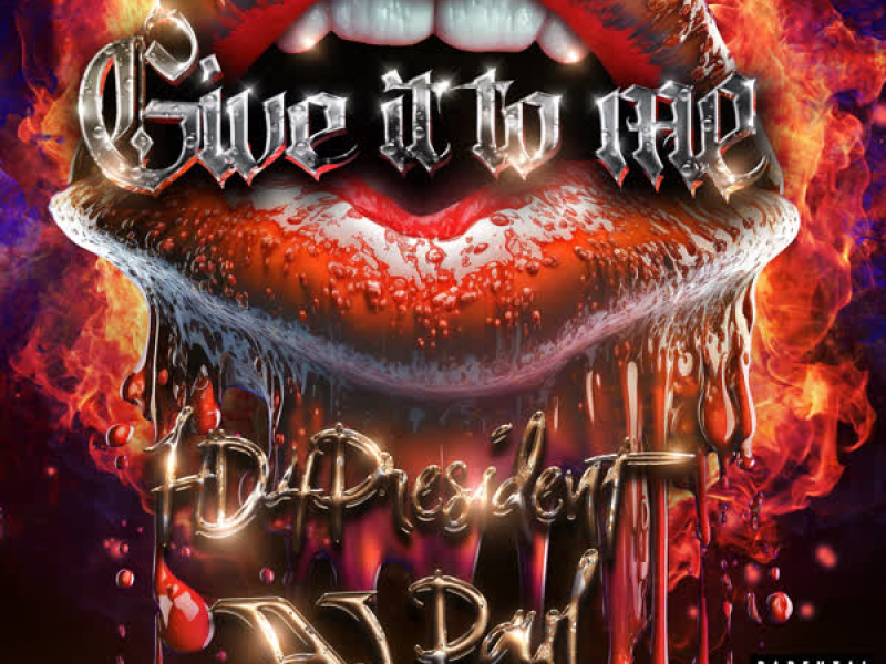 Give It To Me (Single)