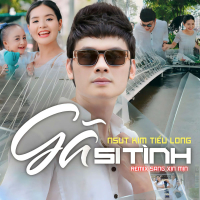 Gã Si Tình (Remix) (Single)