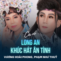 Long An Khúc Hát Ân Tình (Single)