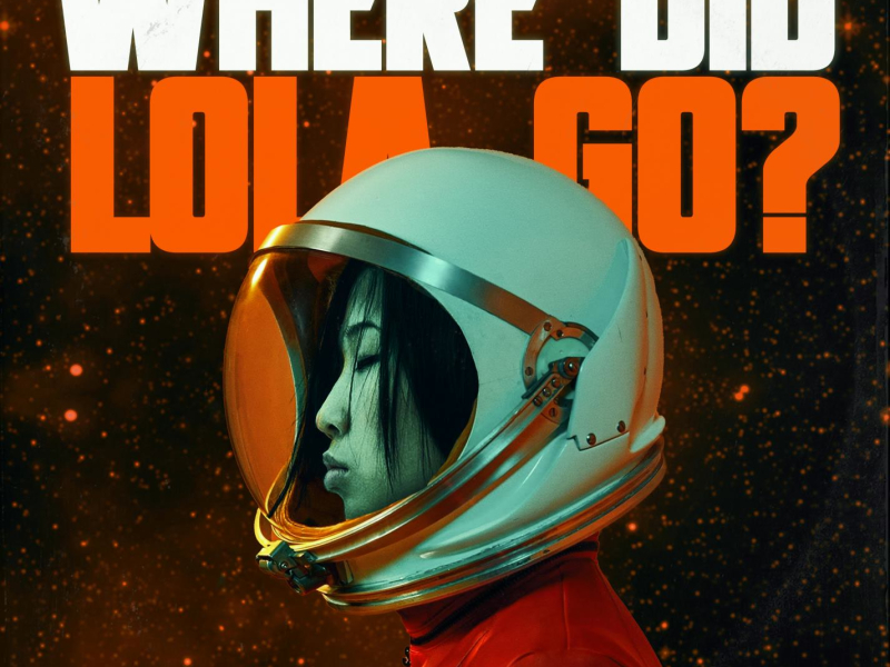 Where Did Lola Go? (Single)