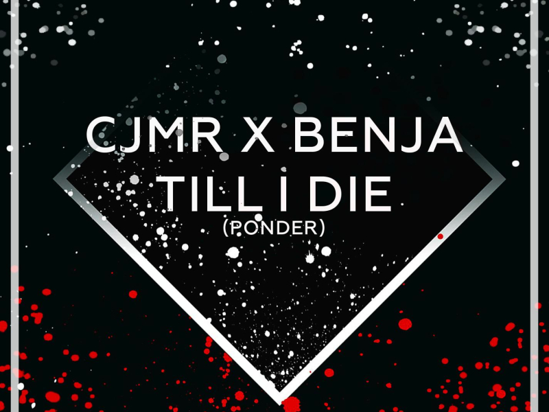 Till I Die (Ponder) (Single)