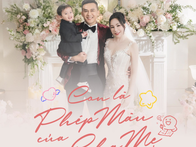 Con Là Phép Màu Của Cha Mẹ (Single)