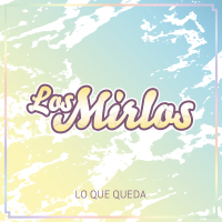 Lo Que Queda (Single)