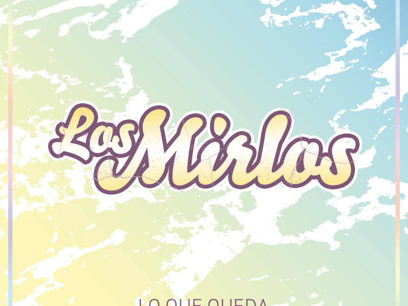 Lo Que Queda (Single)