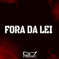 Fora da Lei (Single)