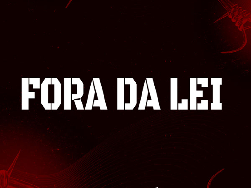 Fora da Lei (Single)